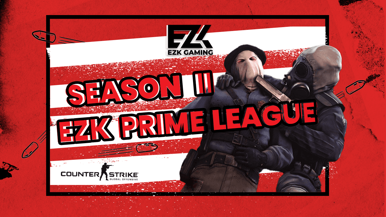 EZK Prime League Season 2 Pre-Season 對賽名單出爐!!!